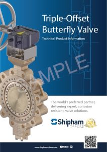 Download our Triple-Offset Butterfly Valve 4 Page Sample Technical Sales Manual